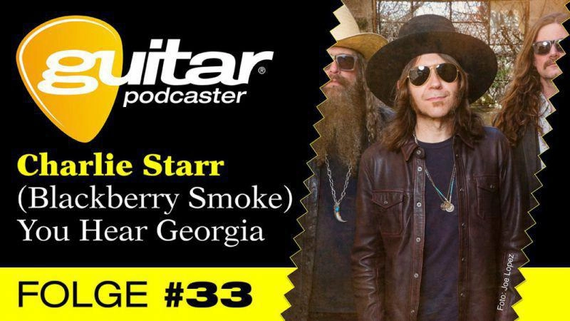 guitar-Podcaster, Folge 33: Charlie Starr von Blackberry Smoke
